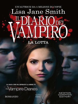 cover image of Il diario del vampiro. La lotta